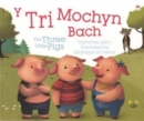 Image for Tri Mochyn Bach, Y / Three Little Pigs, The