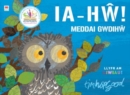 Image for Ia-Hw! Meddai Gwdihw