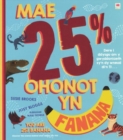 Image for Mae 25% Ohonot yn Fanana / You Are 25% Banana