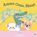 Image for Amser Canu, Blant!