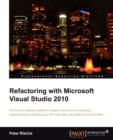 Image for Refactoring with Microsoft Visual Studio 2010
