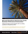 Image for Microsoft SharePoint 2010 End User Guide: Business Performance Enhancement