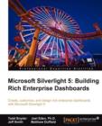 Image for Microsoft Silverlight 5: Building Rich Enterprise Dashboards