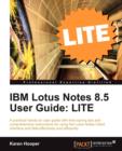 Image for IBM Lotus Notes 8.5 User Guide: LITE