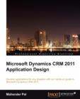 Image for Microsoft Dynamics CRM 2011 Application Design