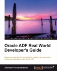 Image for Oracle ADF Real World Developer&#39;s Guide