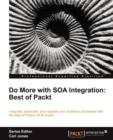Image for Do more with SOA Integration: Best of Packt