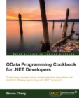 Image for OData programming cookbook for .NET developers: 70 fast-track, example-driven recipes with clear instructions and details for OData programming with .NET framework