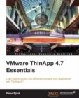Image for VMware ThinApp 4.7 essentials