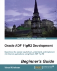 Image for Oracle ADF 11gR2 Development Beginner&#39;s Guide