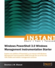 Image for Instant Windows Powershell 3.0 Windows Management Instrumentation Starter