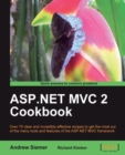 Image for ASP.NET MVC 2 cookbook: over 70 clear and incredibly effective recipes to get the most out of the many tools and features of the ASP.NET MVC framework