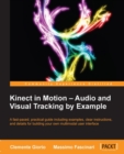 Image for Kinect in Motion - Audio and Visual Tracking by Example