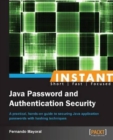 Image for Instant Java Password and Authentication Security