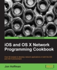 Image for iOS and OS X Network Programming Cookbook