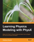Image for Learning Physics Modeling with PhysX