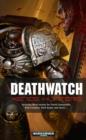 Image for Deathwatch  : Xenos hunters