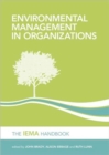Image for Environmental management in organizations  : the IEMA handbook