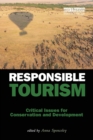 Image for Responsible tourism  : critical issues for conservation and development