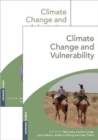 Image for Climate Change and Vulnerability and Adaptation : Two Volume Set