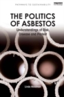 Image for The Politics of Asbestos