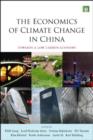 Image for The economics of climate change in China  : towards a low carbon economy