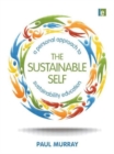 Image for The sustainable self  : a personal approach to sustainable education