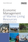 Image for Economic Management of Marine Living Resources