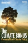 Image for The climate bonus  : co-benefits of climate policy
