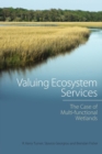 Image for Valuing ecosystem services  : the case of multi-functional wetlands