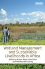 Image for Wetlands management and sustainable livelihoods in Africa