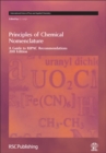 Image for Principles of chemical nomenclature  : a guide to IUPAC recommendations
