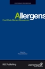 Image for Food chain allergen management: proceedings of a conference held at Leatherhead Food Research, 20 May 2009