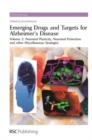 Image for Emerging drugs and targets for Alzheimer&#39;s disease.: (Neuronal plasticity, neuronal protection and other miscellaneous strategies)