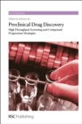 Image for Preclinical drug discovery  : high throughput screening and compound progression strategies