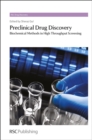 Image for Preclinical drug discovery  : biochemical methods in high throughput screening