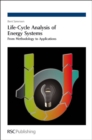 Image for Life-cycle analysis of energy systems  : from methodology to applications