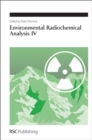 Image for Environmental radiochemical analysis IV