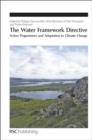 Image for The water framework directive: action programmes and adaptation to climate change