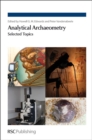 Image for Analytical archaeometry: selected topics