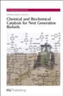 Image for Chemical and biochemical catalysis for next generation biofuels
