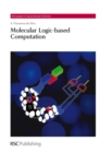 Image for Molecular logic-based computation : 12