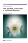 Image for New synthetic technologies in medical chemistry