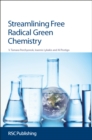 Image for Streamlining free radical green chemistry