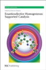 Image for Enantioselective homogeneous supported catalysis