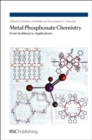 Image for Metal phosphonate chemistry  : from synthesis to applications