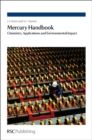 Image for Mercury handbook  : chemistry, applications and environmental impact