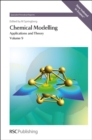 Image for Chemical modelling  : applications and theoryVolume 9