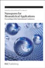 Image for Nanopores for bioanalytical applications  : proceedings of the First International Conference