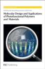 Image for Molecular design and applications of photofunctional polymers and materials : no. 2